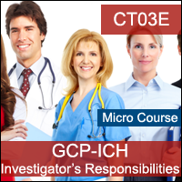 GCP: Clinical Trial Investigators GCP Responsibilities (Fundamentals) Certification Training