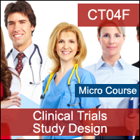 Clinical Trials: Study Design (Fundamentals) Certification Training