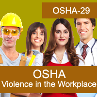 Certification Training OSHA: Violence in the Workplace