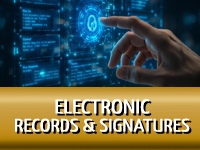 FDA 21 CFR Part 11 Electronic Records and Signatures