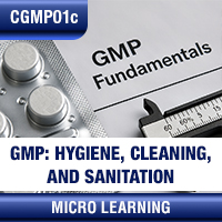 Certification Training cGMP: Hygiene, Cleaning, and Sanitation (Fundamentals)
