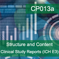 Structure and Content of Clinical Study Reports (ICH E3) Certification Training