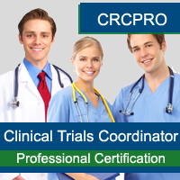 Certification Training Clinical Research Coordinator (CRC) Professional Certification Program