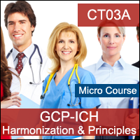 Certification Training GCP: ICH, Harmonization, and Principles (Fundamentals)