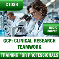 GCP: Clinical Research Teamwork (Fundamentals) Certification Training