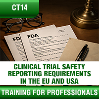 Certification Training Clinical Trial Safety Reporting Requirements in the EU and USA