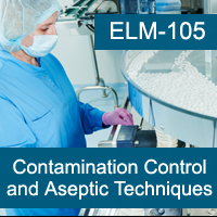 Contamination Prevention and Control in a GMP Environment Certification Training