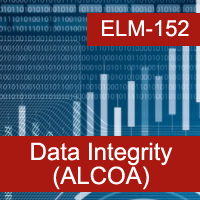 Data Integrity: ALCOA and ALCOA+ Certification Training