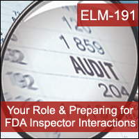 Inspection Readiness: Your Role & Preparing for Inspector Interactions Certification Training
