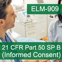 Certification Training Clinical Trials: 21 CFR Part 50 Subpart B - Informed Consent of Human Subjects (HSP) [Part 1 of 2]