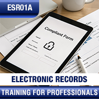 Certification Training Compliance with Regulation 21 CFR Part 11 (Electronic Records and Electronic Signatures)