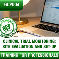Certification Training Clinical Trial Monitoring: Site Evaluation and Set-up