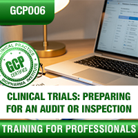 Certification Training Clinical Trials: Preparing for an Audit or Inspection