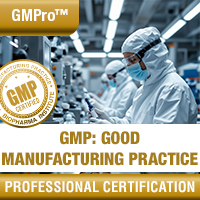 Certification Training Current Good Manufacturing Practice (cGMP) Professional Certification Program