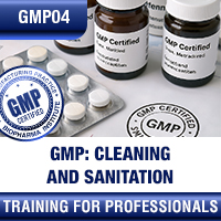 Certification Training cGMP: Cleaning and Sanitation