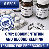 Certification Training cGMP: Documentation and Record Keeping (GDocP)