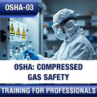 Certification Training OSHA: Compressed Gas Safety