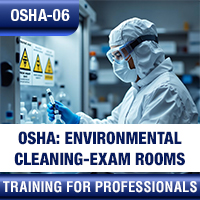 Certification Training OSHA: Environmental Cleaning-Exam Rooms
