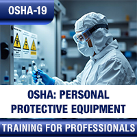 Certification Training OSHA: Personal Protective Equipment for Healthcare Workers