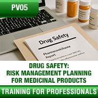 Certification Training Drug Safety: Risk Management Planning for Medicinal Products