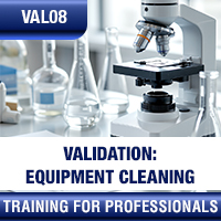Certification Training Validation: Equipment Cleaning Validation