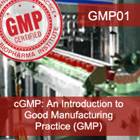Certification Training cGMP: Introduction to Good Manufacturing Practice (GMP)
