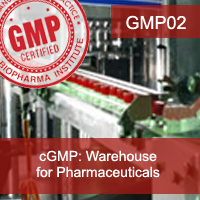 Certification Training cGMP: Warehouse for Pharmaceuticals