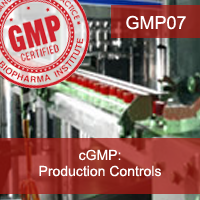 Certification Training cGMP: Production Controls